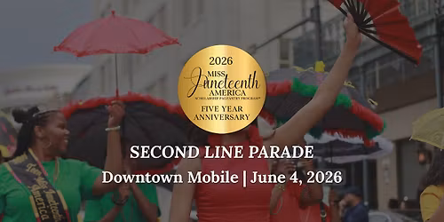 Miss Juneteenth America\u2122 2026 \u2014 5th Anniversary Second Line Parade