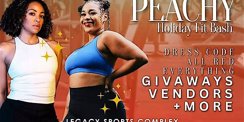 Jus Peachy: Holiday Fit Bash