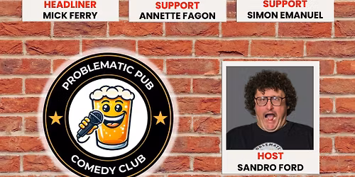 Problematic Pub Comedy Pop-Up Night \u2013 31st January - Maesgwyn Hall