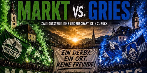 Neuhofen Derby - Markt gegen Gries 2026