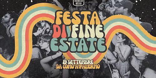 FESTA DI FINE ESTATE • Ostello Bello Genova