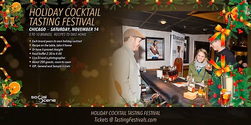 Chicago - Holiday Cocktail Tasting Festival - November 14