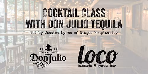 Cocktail Class at Loco Southie