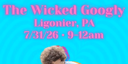 The Wicked Googly Gig!