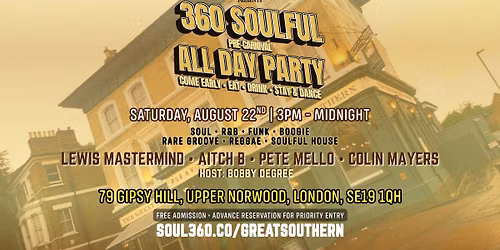 360 SOULFUL Pre-Carnival All Day Party
