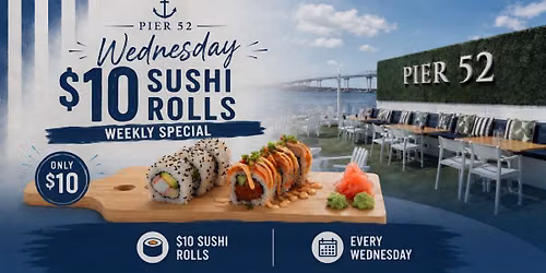 \ud83c\udf63 $10 Sushi Roll Wednesdays 