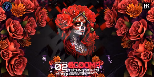 \ud83d\udc80 SODOMA TECHNONIGHTS \ud83d\udc80 DIA DE MUERTOS