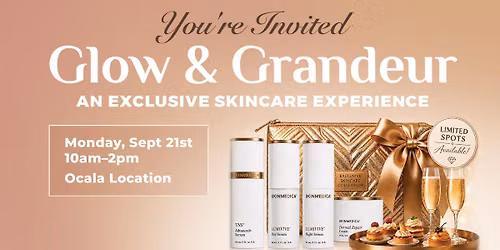 Glow & Grandeur: AN EXCLUSIVE SKINCARE EXPERIENCE