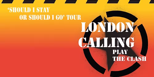 EDINBURGH: London Calling play the Clash 