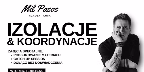 ZAJ\u0118CIA SPECJALNE - IZOLACJE&KOORDYNACJE - PODSUMOWANIE - WTOREK 19:00 16.06.2026