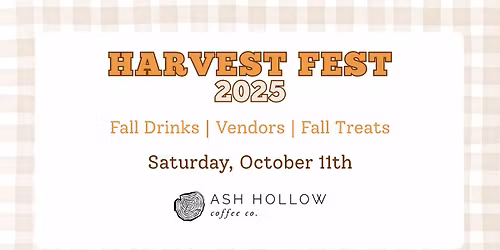 Harvest Fest at Ash Hollow Coffee Co