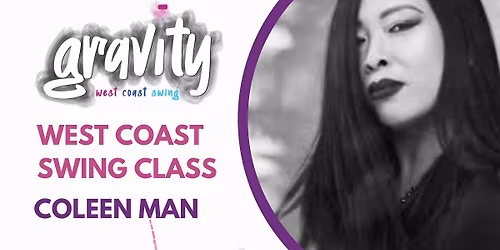 WCS Class night with Coleen Man ALL LEVELS WELCOME