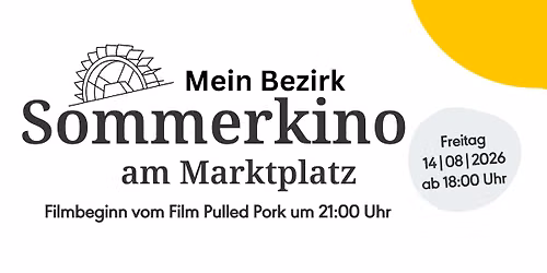 Mein Bezirk Sommerkino am Marktplatz
