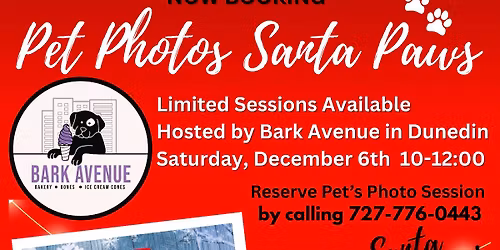 Pet Photos with Santa Paws \ud83d\udc3e 3rd Year!!