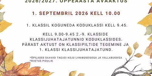 Juhan Liivi nim Alatskivi Kooli 2026\/2027. \u00f5ppeaasta avaaktus