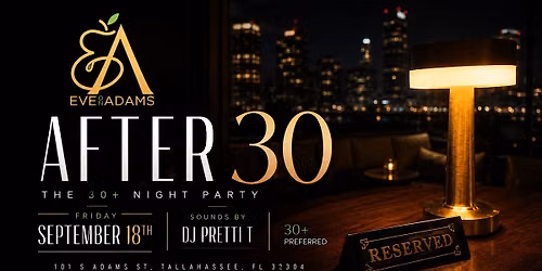 AFTER 30 | The 30+ Night Party