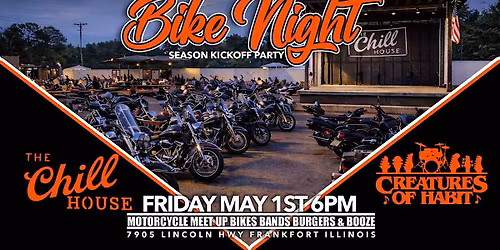 Bike Night Season Kick Off Party Band Burgers & Booze at The Chill House