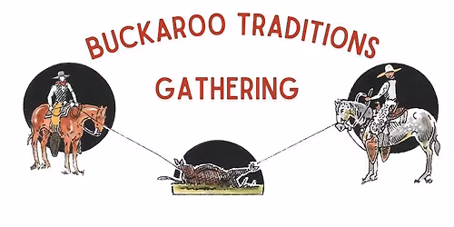 2025 Buckaroo Traditions Gathering