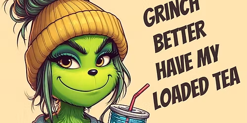 The Grinch Is Coming To FUELED UP NUTRITION 