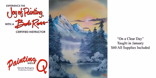 Bob Ross Workshop - Spring Hill "On a Clear Day