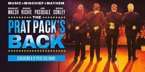 Prat Pack at Swansea Arena