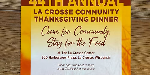 La Crosse Community Thanksgiving Dinner
