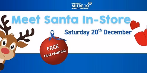 Meet Santa at Barossa Mitre 10