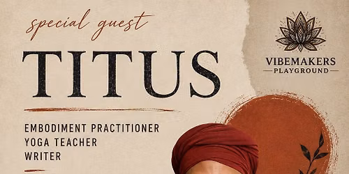Inspirational Yoga with Titus Goodman IV
