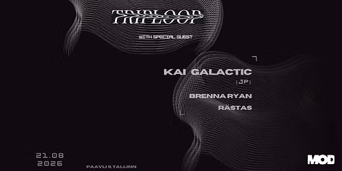 TRIPLOOP Invites Kai Galactic (JP)