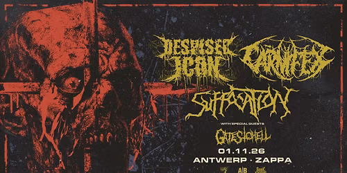 CARNIFEX \u2022 DESPISED ICON \u2022 SUFFOCATION \u2022 GATES TO HELL \/\/ ZAPPA