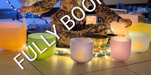 **FULLY BOOKED** Sound Bath