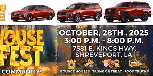 Open House Fall Fest With Orr Cadillac Shreveport