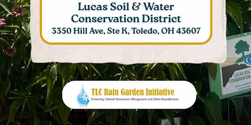 TLC Rain Garden Initiative Annual Meeting