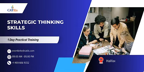 Strategic Thinking Skills: 1 Day Practical Training | Halifax