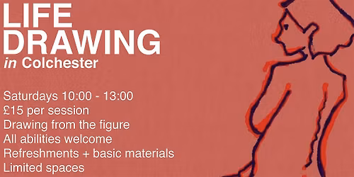 Life Drawing in Colchester (MAY 2026)