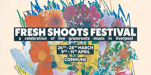 Fresh Shoots Festival Week 2
