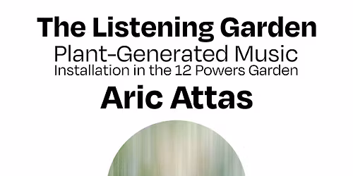 The Listening Garden: Plant Generated Music Installation