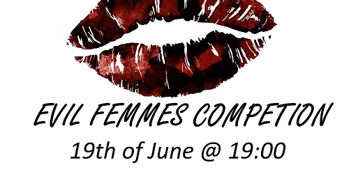 Dyke Nights - Evil Femme Competion