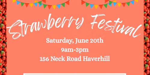 Rogers Spring Hill Farm's Annual Strawberry Festival