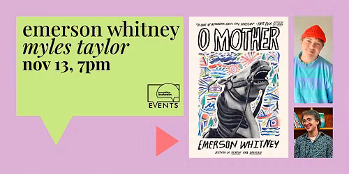 Emerson Whitney with Myles Taylor: O Mother