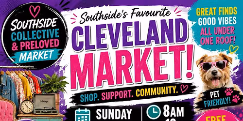 Cleveland Showgrounds - Southside Collective & Preloved Market