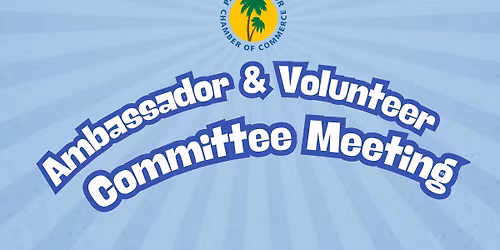  Ambassador\/Volunteer Committee Meetin
