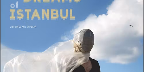 SOUND DREAMS OF ISTANBUL + VELVELE \u2022 Cin\u00e9ma Bel-Air \u2022 Festival Irrlicht