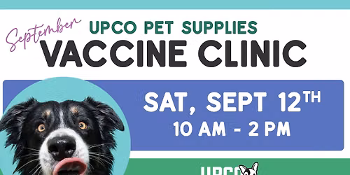UPCO Dog & Cat Vaccine Clinic