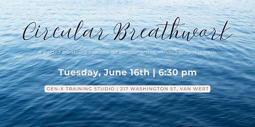 June 16th Breathwork @ Gen-X