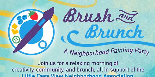 Brush and Brunch - A Neighborhood Painting Party