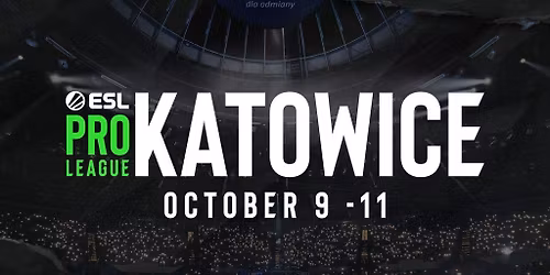ESL Pro League Katowice 2026 | Friday