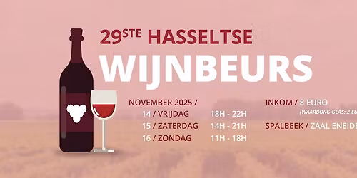 29ste Hasseltse Wijnbeurs