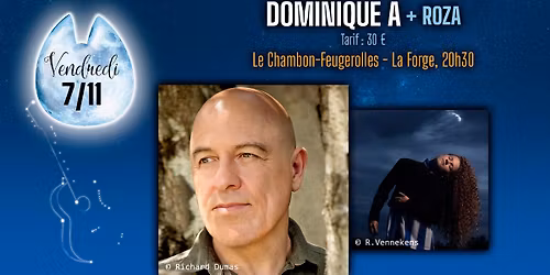 Dominique A + Roza