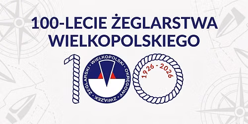 100 lecie \u017ceglarstwa Wielkopolskiego